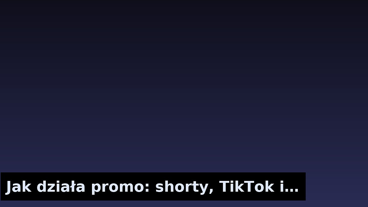 Jak działa promo: shorty, TikTok i pre‑save’y