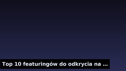 Top 10 featuringów do odkrycia na nowo